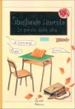 Sbagliando S'Inventa — Libro