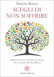 Scegli di Non Soffrire — Libro
