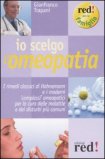 Io Scelgo l'Omeopatia — Libro