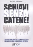 Schiavi Senza Catene — Libro