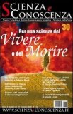 Scienza e Conoscenza - N. 30 — Rivista