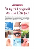 Scopri i Segnali del Tuo Corpo — Libro