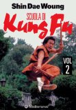 Scuola Di Kung Fu - Vol. 2  — Libro