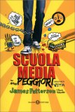 Scuola Media - Gli Anni Peggiori Della Mia Vita — Libro