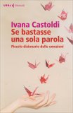 Se Bastasse una Sola Parola — Libro
