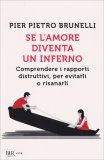 Se l'Amore Diventa un Inferno — Libro