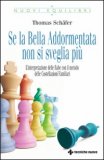 Se la Bella Addormentata non si Sveglia Più — Libro