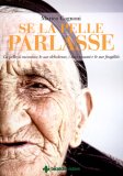 Se la Pelle Parlasse — Libro