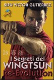 I Segreti del Wingtsun Re-Evolution — Libro