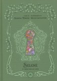 Selene e i Doni della Luce — Libro