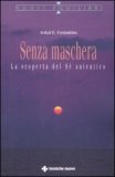 Senza Maschera — Libro