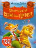 Sesto Viaggio nel Regno della Fantasia — Libro