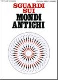 Sguardi sui Mondi Antichi  — Libro