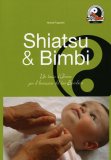 Shiatsu & Bimbi  — Libro