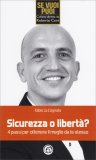 Sicurezza o Libertà? — Libro