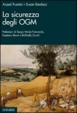 La Sicurezza degli OGM — Libro