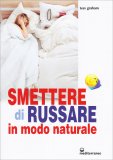 Smettere di Russare in Modo Naturale — Libro