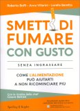 Smetti di Fumare con Gusto Senza Ingrassare — Libro