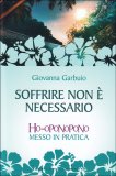 Soffrire Non è Necessario — Libro