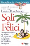 Soli e Felici — Libro