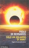 Solo un Miliardo di Anni? — Libro