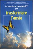 La Soluzione Heartmath per Trasformare l'Ansia — Libro