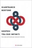 Sospesi tra Due Infiniti — Libro