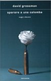 Sparare a una Colomba — Libro
