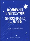 Spicchiamo il Volo — Libro