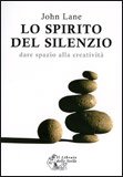 Lo Spirito del Silenzio — Libro