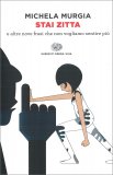 Stai Zitta — Libro