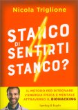 Stanco di Sentirti Stanco? — Libro