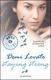 Staying Strong. Le Parole Che Mi Hanno Dato La Forza — Libro
