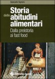 Storia delle Abitudini Alimentari — Libro