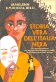 Storia Vera dell'Italia Nera — Libro