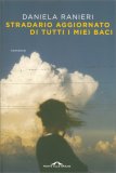 Stradario Aggiornato di Tutti i miei Baci — Libro