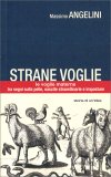 Strane Voglie — Libro