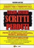 Strani Antichi Scritti Perduti  — Libro