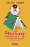 Studiare Non È una Cazzata — Libro