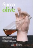 Succo Di Olive — Libro