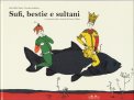 Sufi, Bestie e Sultani  — Libro