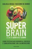 Super Brain - La Dieta Genio in 21 Giorni — Libro