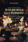 Sussurri della Luce Femminile — Libro