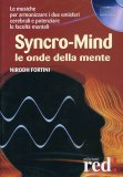Syncro-Mind. Le Onde della Mente - Cd audio