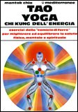 Tao Yoga Chi Kung dell'Energia — Libro