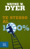 Te Stesso al Cento per Cento — Libro