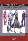 La Tecnica dei Modelli Donna-Uomo Vol .1  — Libro