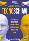 Tecnoschiavi — Libro