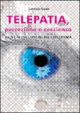 Telepatia, Percezione e Coscienza — Libro