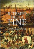 Il Tempo della Fine — Libro
